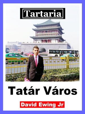 cover image of Tartaria--Tatár Város